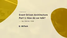 Event Driven Architecture Part 1: How do we talk?